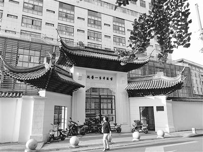 市第一医院“棂星门”见证百年变迁